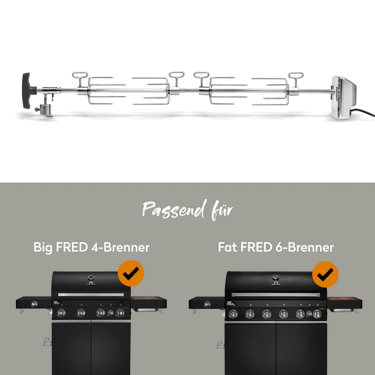 Burnhard Drehspieß Big FRED & Fat FRED